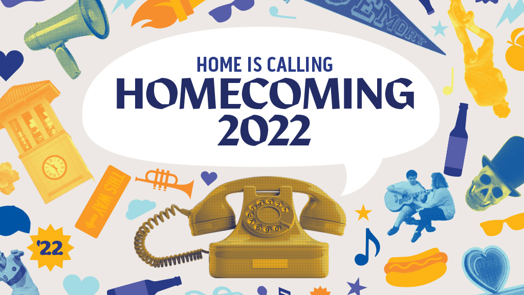 Home is calling. Homecoming 2022