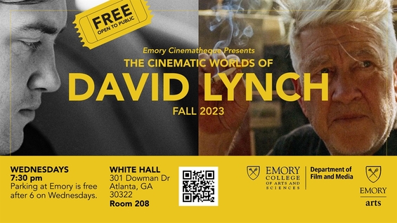 The Cinematic Worlds of David Lynch: Emory Cinematheque